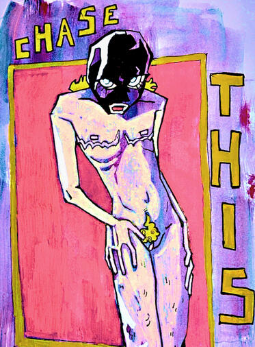 "CHASE THIS", 8.5x11 Acrylic, Micron, and Posca on Paper
